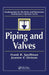 Piping and Valves by Frank R. Spellman