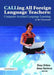 Calling All Foreign Language Teachers by Tony Erben