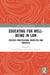 Educating for Well-Being in Law: Positive Professional Identities and Practice by Caroline Strevens