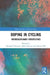 Doping in Cycling: Interdisciplinary Perspectives by Bertrand Fincoeur