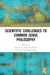 Scientific Challenges to Common Sense Philosophy by Rik Peels