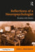 Reflections of a Neuropsychologist: Brushes with Brains by John Bradshaw