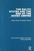 The Baltic States and the End of the Soviet Empire by Kristian Gerner