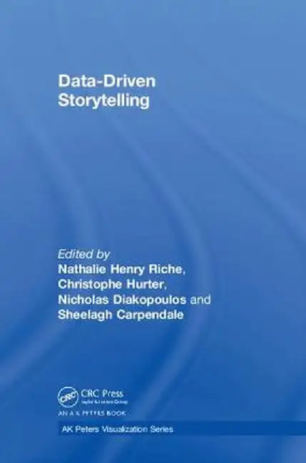 Data-Driven Storytelling by Nathalie Henry Riche