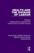 Health and the Division of Labour by Margaret Stacey