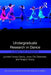 Undergraduate Research in Dance: A Guide for Students by Lynnette Young Overby, Jenny Olin Shanahan, Gregory Young