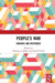 People's War: Variants and Responses by Thomas A Marks