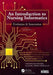 An Introduction to Nursing Informatics, Evolution, and Innovation, 2nd Edition: Evolution and Innovation by Susan M. Houston