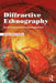 Diffractive Ethnography: Social Sciences and the Ontological Turn by Jessica Smartt Gullion
