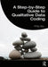 A Step-by-Step Guide to Qualitative Data Coding by Philip Adu