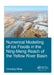 Numerical Modelling of Ice Floods in the Ning-Meng Reach of the Yellow River Basin by Chunqing Wang