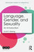Language Gender and Sexuality:An Introduction by Kiesling