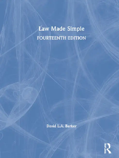 Law Made Simple by David L. A. Barker
