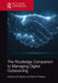 The Routledge Companion to Managing Digital Outsourcing by Curthoys, Jacqueline