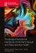 Routledge International Handbook of Women's Sexual and Reproductive Health by Ussher Jane M.