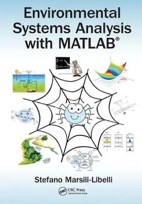 Environmental Systems Analysis with Matlab(r) by Stefano Marsili-Libelli