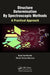 Structure Determination By Spectroscopic Methods: A Practical Approach by Raul SanMartin