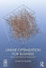 Linear Optimization for Business: Theory and practical application by Marcos Singer