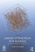 Linear Optimization for Business: Theory and Practical Application by Marcos Singer