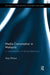 Media Consumption in Malaysia: A Hermeneutics of Human Behaviour by Tony Wilson