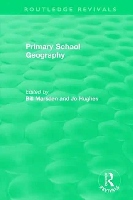 Primary School Geography (1994) by Bill Marsden