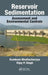 Reservoir Sedimentation: Assessment and Environmental Controls by Kumkum Bhattacharyya