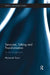 Terrorism, Talking and Transformation: A Critical Approach by Harmonie Toros