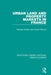 Urban Land and Property Markets in France by Rodrigo Acosta
