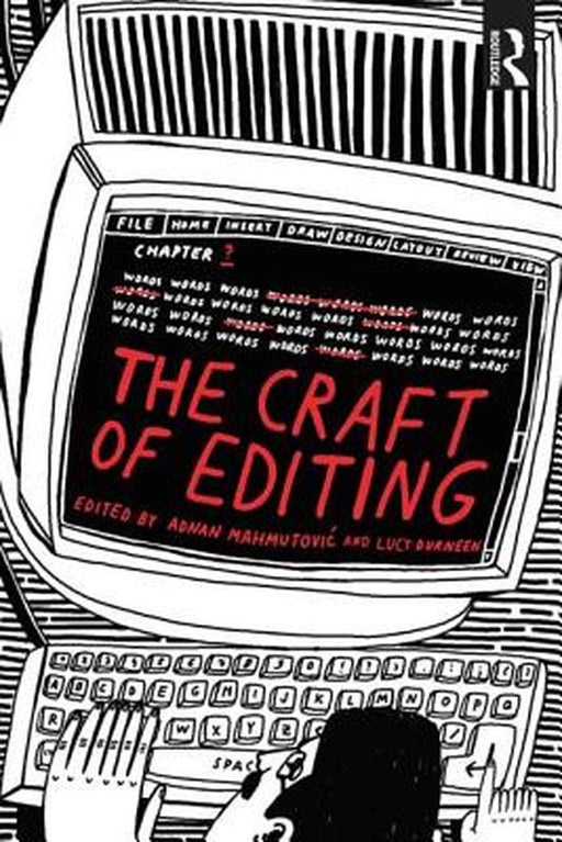 The Craft of Editing: by Mahmutovic