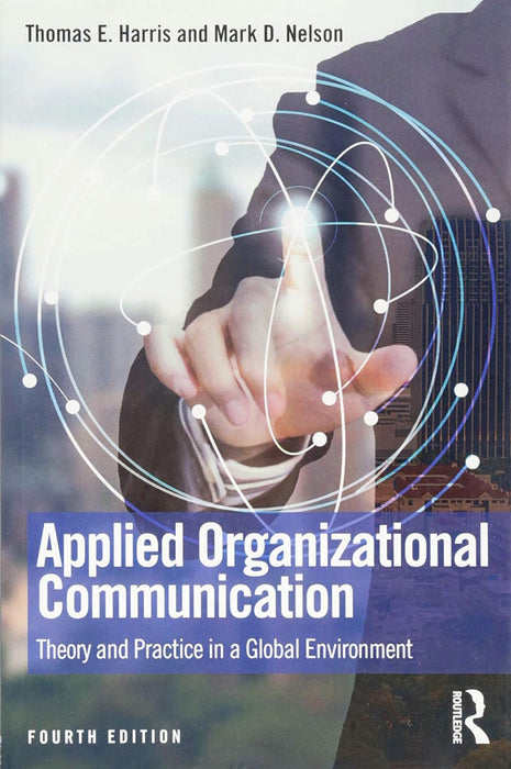 Applied Organizational Communication by Harris