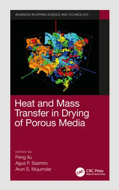 Heat and Mass Transfer in Drying of Porous Media by Xu
