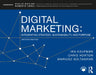 Digital Marketing: Integrating Strategy, Sustainability, and Purpose by Ira Kaufman