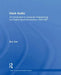 Hack Audio: An Introduction to Computer Programming and Digital Signal Processing in MATLAB by Eric Tarr