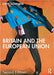 Britain and the European Union by GOWLAND, Andrew