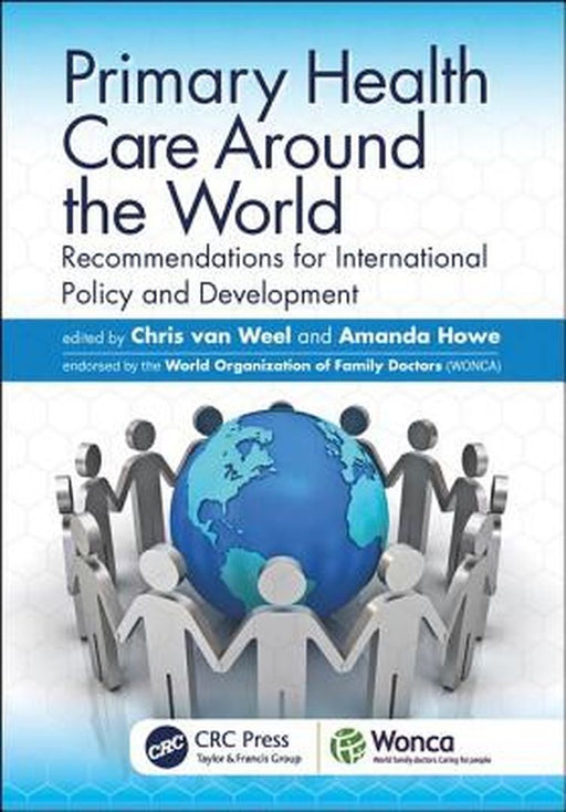 Primary Health Care around the World by Chris Van Weel