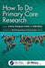 How to Do Primary Care Research by Felicity Goodyear-Smith