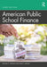 American Public School Finance by William A. Owings