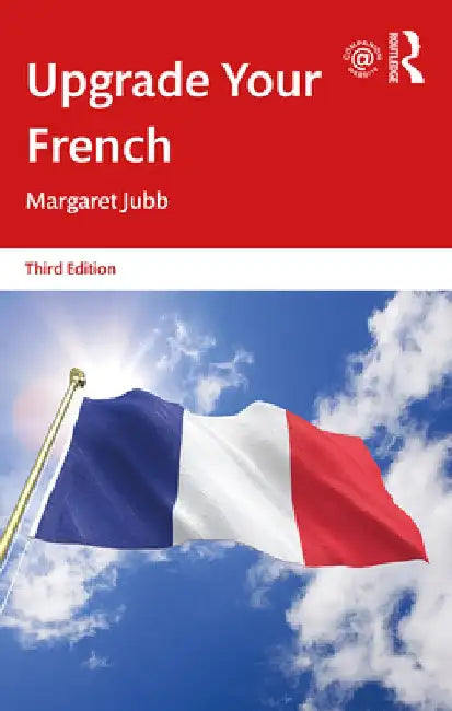 Upgrade Your French by Margaret Jubb