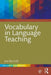Vocabulary in Language Teaching by Joe Barcroft