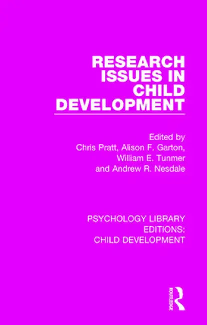 Research Issues in Child Development by Chris Pratt