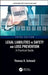 Legal Liabilities in Safety and Loss Prevention: A Practical Guide, Third Edition by Thomas D. Schneid