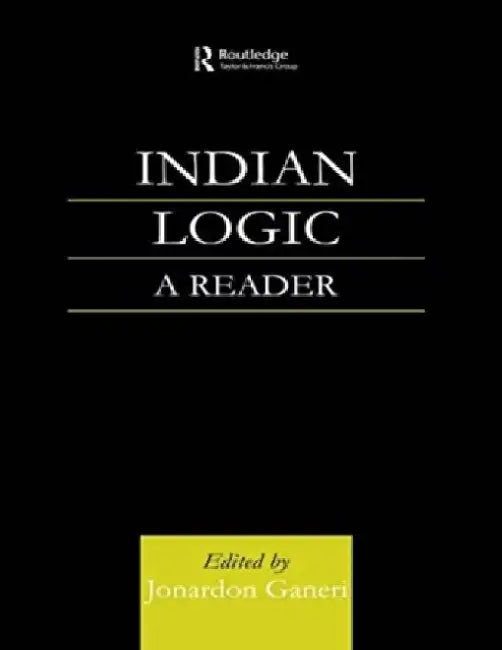 Indian Logic: A Reader 