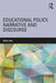 Educational Policy, Narrative and Discourse by Allan Luke