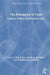 The Emergence of Trans: Cultures, Politics and Everyday Lives by Ruth Pearce