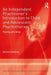 An Independent Practitioner's Introduction to Child and Adolescent Psychotherapy: Playing with Ideas by Deirdre Dowling