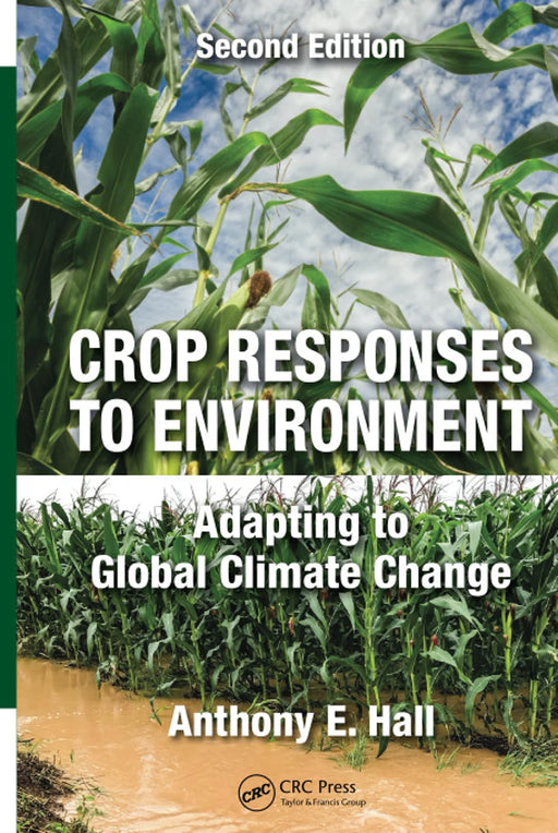 Crop Responses to Environment by HALL