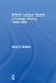 British Labour Seeks a Foreign Policy, 1900-1940 by Henry Winkler