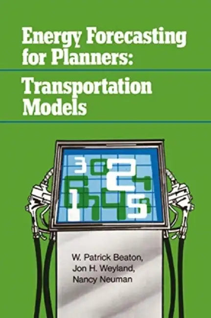 Energy Forecasting for Planners by Jon H. Weyland