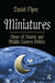 Miniatures: Views of Islamic and Middle Eastern Politics by Charlotte Gower Chapman