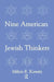 Nine American Jewish Thinkers by Milton Konvitz